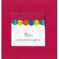 Cartes Anniversaire faites main, pièces uniques